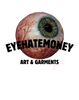 EYEHATEMONEY - Home