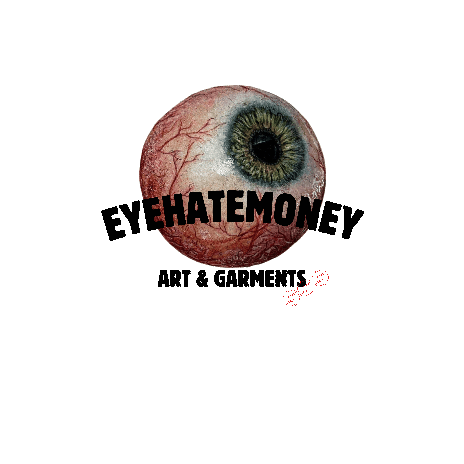 EYEHATEMONEY